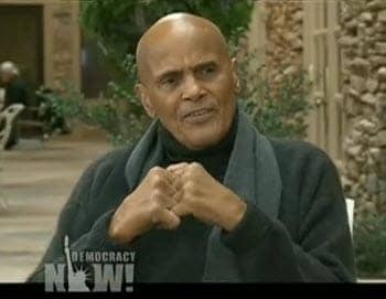 Harry-Belafonte-on-Democracy-Now-051611, Harry Belafonte explodes the presidential ‘Make me do it’ myth, News & Views 