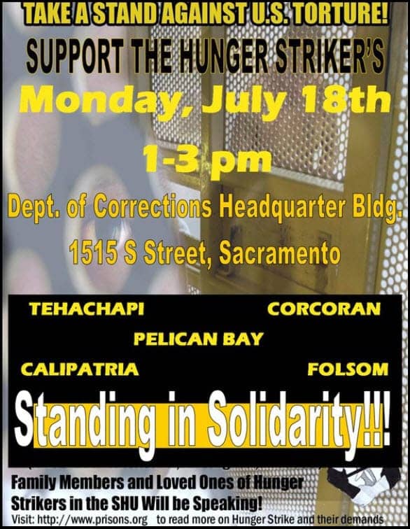 Support-Hunger-Strikers-in-Sacto-0718111, Call for a statewide prison work strike to support the hunger strike, Behind Enemy Lines 