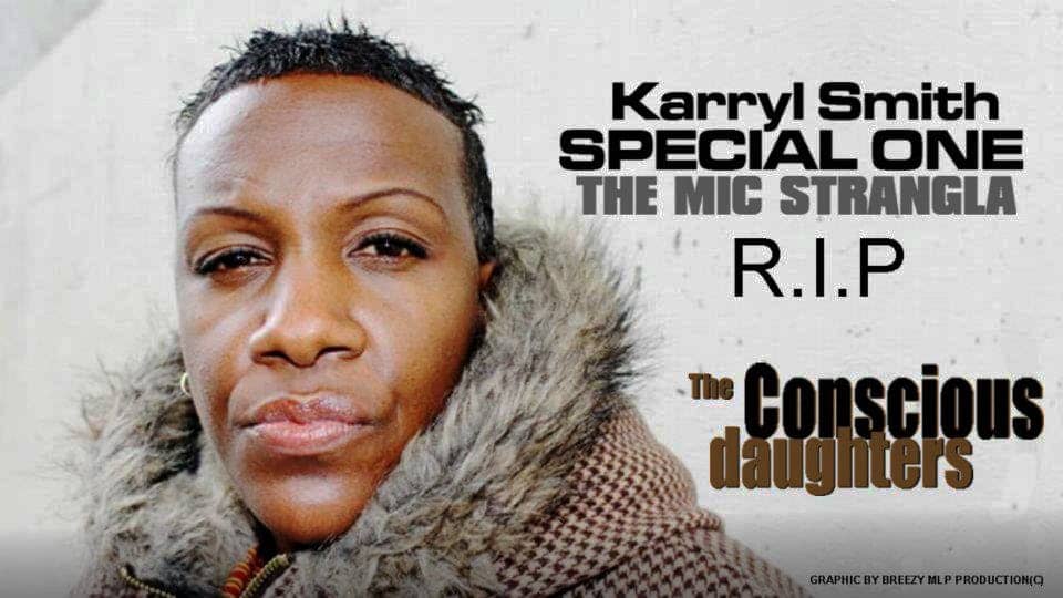Karryl-Smith-Special-One-RIP-memorial-graphic, Conscious Daughter: Rap legend served ‘special’ purpose, Culture Currents 