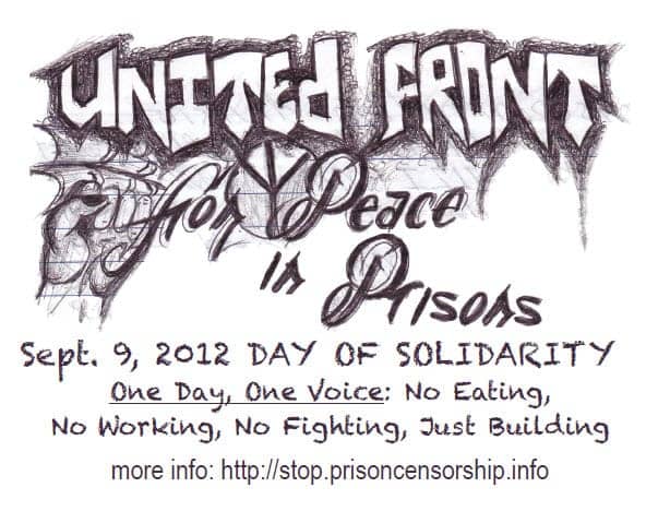 United_Front_for_Peace_in_Prisons_Sept._9_2012_Day_of_Solidarity, Call for Prisoner Day of Solidarity Sept. 9, Behind Enemy Lines 