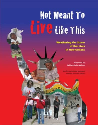 Not-Meant-to-Live-Like-This-Weathering-the-storm-of-our-lives-in-New-Orleans-cover, A quiet revolution: ‘Not Meant to Live Like This: Weathering the storm of our lives in New Orleans’, News & Views 