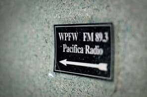 WPFW-sign, Pacifica selling out to Clear Channel?, Culture Currents 