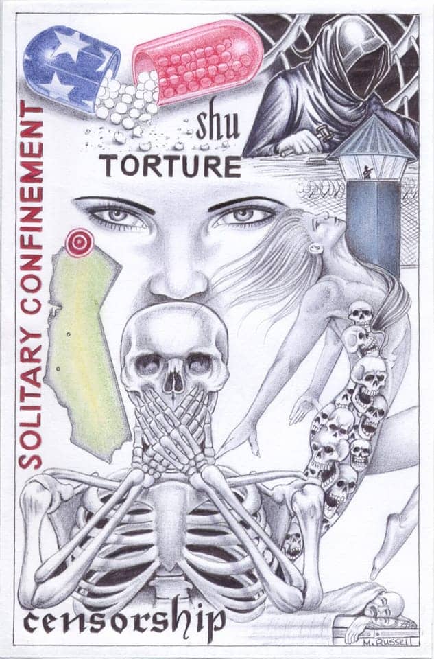 SHU-Torture-by-Michael-D.-Russell-web, For honorable men confined to cages, Abolition Now! 