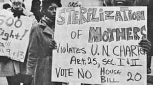 Women-protesting-‘Sterilization-of-Mothers’-c.-1971-by-Southern-Conference-Educational-Fund-300x168, Who gets to choose? Coerced sterilization in California prisons, Abolition Now! 