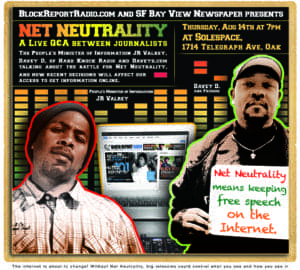 Net-Neutrality-0814-web-300x270, The battle for Net Neutrality: an interview wit’ journalist Davey D, News & Views 