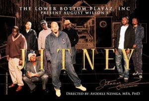 Jitney-Lower-Bottom-Playaz-poster-300x204, August Wilson and Ferguson: Wilson’s ‘Jitney’ opens on Broadway, Oakland, Dec. 26, Culture Currents 
