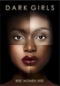 Dark-Girls-graphic-209x300, Bill Duke reflects on Martin Luther King, race and colorism, Culture Currents 
