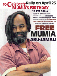 Mumias-Birthday-Rally-Brooklyn-poster-042515-223x300, Prison refuses Mumia medical care as his 61st birthday is celebrated worldwide – update: Mumia GRAVELY ill, News & Views 