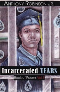 Incarcerated-Tears-by-Anthony-Robinson-Jr.-197x300, Strange fruit, Behind Enemy Lines 