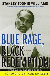 Blue-Rage-Black-Redemption-by-Stanley-Tookie-Williams-cover-198x300, A spirit cannot die: Dedicated to Stanley Tookie Williams on the 10th anniversary of his execution, Behind Enemy Lines 