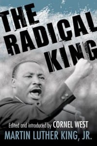 Cornel-Wests-The-Radical-King-cover-1-200x300, Cornel West’s ‘The Radical King’, Culture Currents 