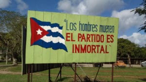 Men-die-the-Party-is-immortal-billboard-Havana-Cuba-0116-web-300x169, The longest trade embargo in the history of the world, World News & Views 