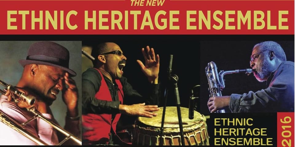 The-New-Ethnic-Heritage-Ensemble-graphic, Wanda’s Picks for January 2016 - more picks added!, Culture Currents 