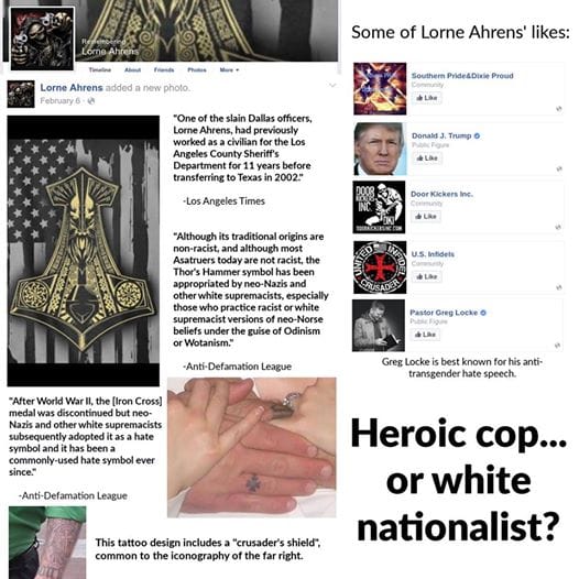 Dallas-cop-Lorne-Ahrens-FB-image-compilation-Heroic-cop-or-white-nationalist, Working as intended in Dallas and beyond: The inextricably wound threads of White Nationalism and US law enforcement, News & Views 