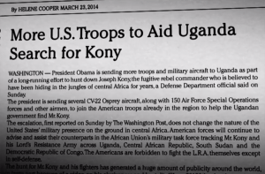 More-US-troops-to-aid-Uganda-search-for-Kony’-clipping-NYT-032314-300x197, Uganda: ‘A Brilliant Genocide’, World News & Views 