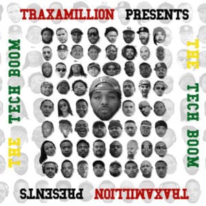 The-Tech-Boom-by-Traxamillion-album-cover-300x300, Welcome to ‘The Tech Boom’: an interview with producer Traxamillion, Culture Currents 