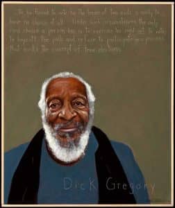 Dick-Gregory-GÇÿto-be-forced-to-vote-for-the-lesser-of-two-evilsGÇÖ-art-by-Robert-Shetterly-AmericansWhoTellTheTruth-252x300, Dick Gregory, Culture Currents 