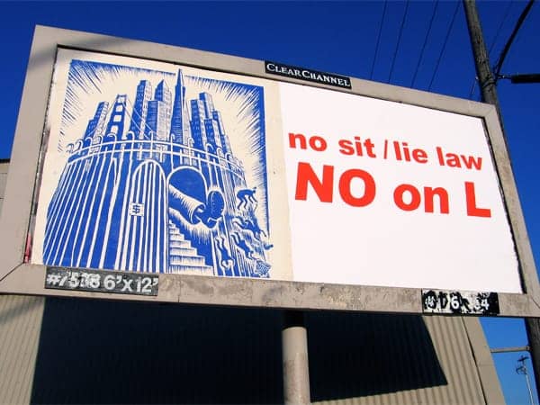 No-on-L-sit-lie-billboard-1010, Artists seize billboards citywide to defeat Prop L, sit/lie, Local News & Views 