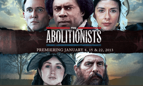 The-Abolitionists-by-PBS, The Abolitionists or absolute bull: The myth of the Great White Hope, Culture Currents 