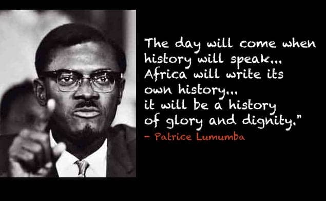 Patrice-Lumumba-graphic-Africa-will-write-its-own-history, Mayor Chokwe Lumumba and the Congolese people, World News & Views 