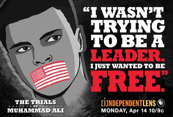 The-Trials-of-Muhammad-Ali-Independent-Lens-promo-poster, ‘The Trials of Muhammad Ali’, Culture Currents 