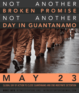 Guantanamo-Global-Day-of-Action-052314-poster-255x300, Judge orders US government to halt force-feeding of Guantánamo prisoner and preserve video evidence of abuse, Abolition Now! 
