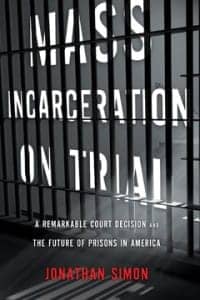 Mass-Incarceration-on-Trial-cover-200x300, ‘Mass Incarceration on Trial’, Abolition Now! 