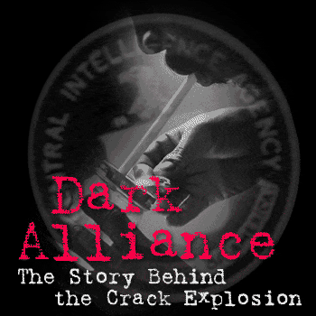 Dark-Alliance-website-logo, Donald Lacy’s historic interview: Gary Webb tells how the government flooded Black hoods with crack, News & Views 