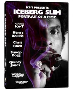 Ice-T-presents-Iceberg-Slim-Portrait-of-a-Pimp-poster-243x300, ‘Iceberg Slim: Portrait of a Pimp’ – new documentary on ‘my ghastly life’, Culture Currents 