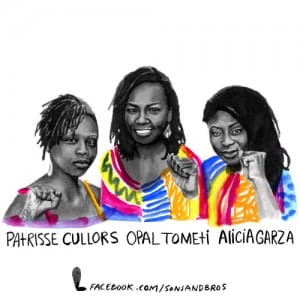 BlackLivesMatter-founders-Patrisse-Cullors-Opal-Tometi-Alicia-Garza-art-by-SonsandBros-Facebook-300x300, What I meant when I said that #BlackLivesMatter, News & Views 