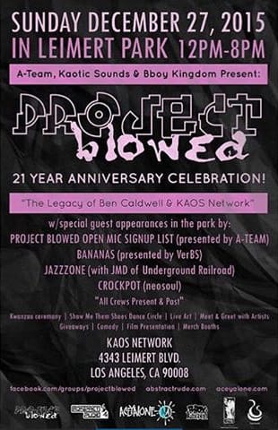 Project-Blowed-21st-Anniversary-Celebration-poster, LA’s Project Blowed turns 21, Culture Currents 