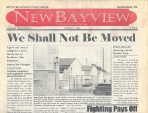 We-Shall-Not-Be-Moved-New-Bayview-front-page-030494-web-300x229, ‘I Am San Francisco: (Re)Collecting the Home of Native Black San Franciscans’ coming to San Francisco Main Library’s African American Center Dec. 12, 2015, to March 10, 2016, Culture Currents 