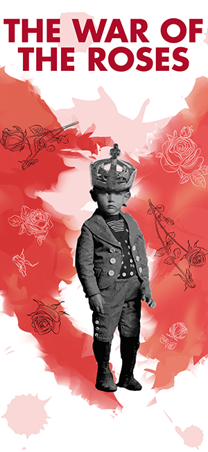 The-War-of-the-Roses-Cal-Shakes-poster-0918, Cal Shakes’ stunning ‘War of the Roses’ closes Sept. 15, Culture Currents 