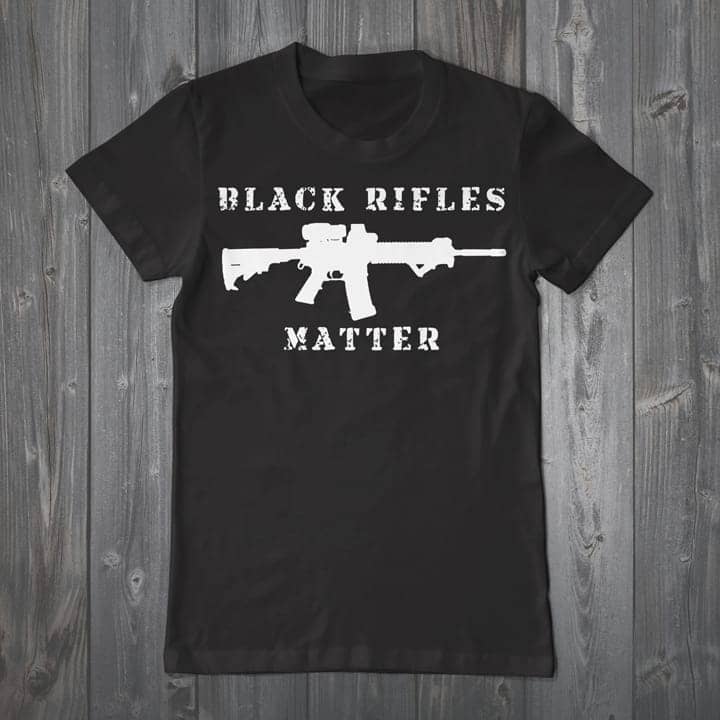 Black-Rifles-Matter’-top-selling-T-shirt-Urban-Shield-Expo-2015, Turn Urban Shield into a peacetime mobilization, Local News & Views 