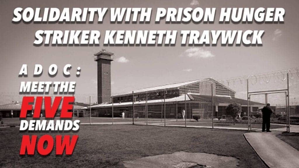 Solidarity-with-Prison-Hunger-Striker-Kenneth-Traywick-poster-1024x576, Alabama hunger striker Kenneth Traywick issues demands and is force fed, Behind Enemy Lines 