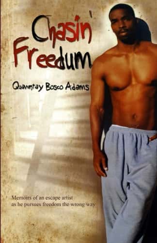 Chasin-Freedum-cover-2, Jim ‘Cannabis’ Crow: an interview wit’ a prisoner from the War on [Drugs] the Black Community, Culture Currents 