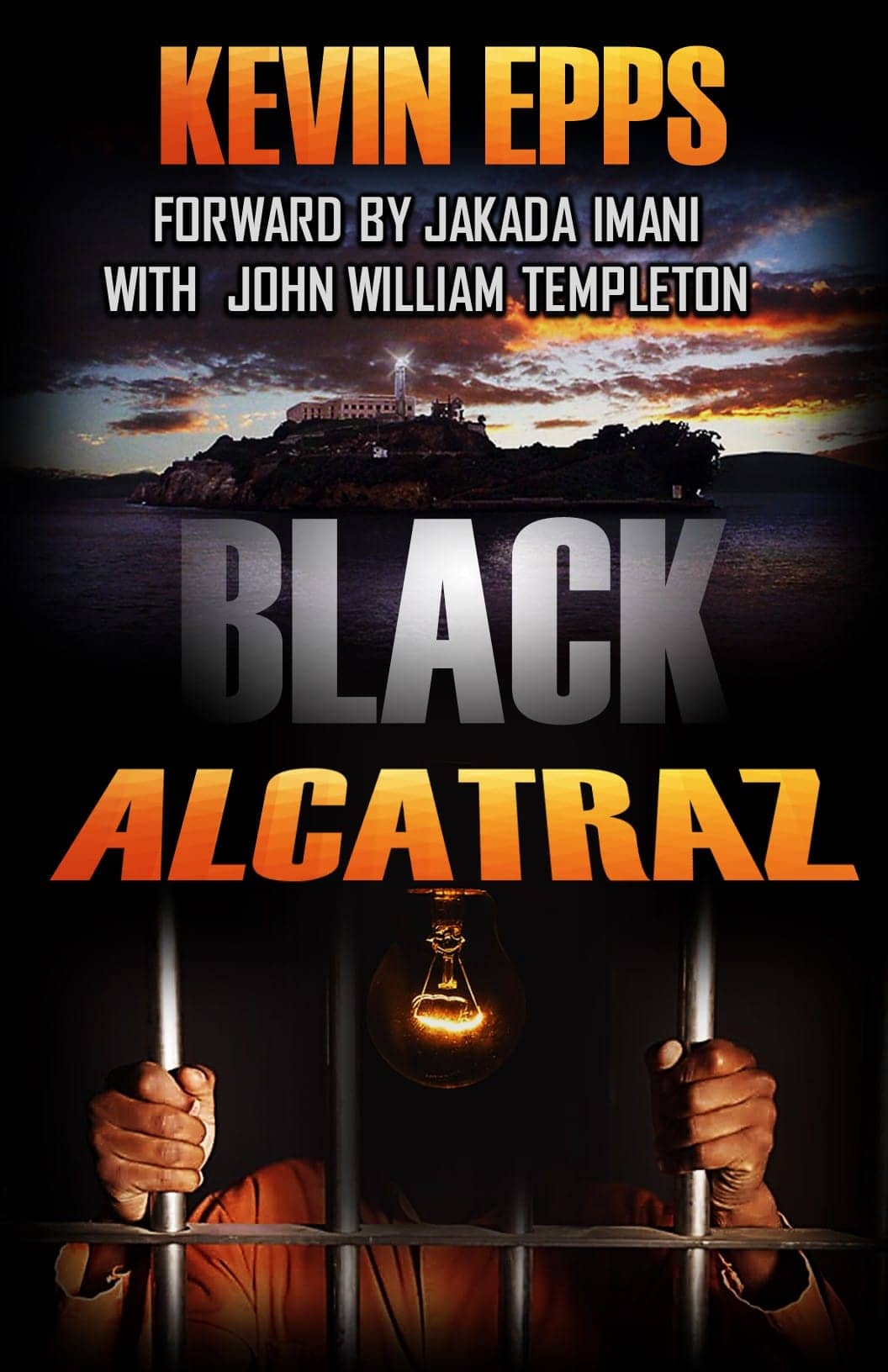 Kevin-Epps’-‘Black-Alcatraz’-cover, Filmmaker Kevin Epps releases new book, ‘Black Alcatraz’, Culture Currents 