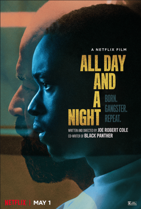 All-Day-and-a-Night-poster, Film review: ‘All Day and a Night’, Culture Currents 