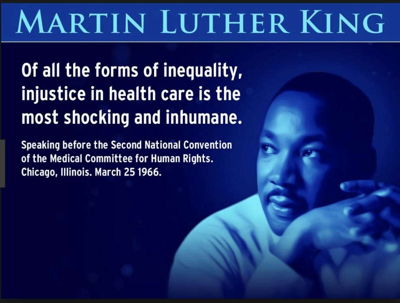 Martin-Luther-King-Of-all-the-forms-of-inequality-injustice-in-health-care-is-the-most-shocking-and-inhumane-1966-meme, ‘The most shocking and inhumane’, News & Views 