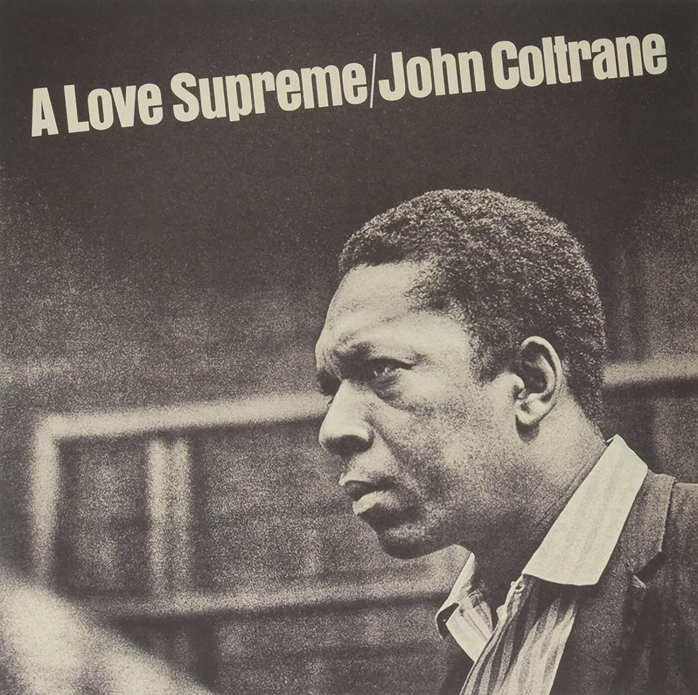 A-Love-Supreme-John-Coltrane-cover-1400x1393, Keith LaMar: A Love Supreme, Abolition Now! 