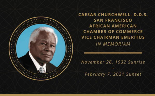 Dr.-Caesar-Churchwell-DDS-obit-graphic-0221, Dr. Caesar Churchwell, a leader who made a difference, Culture Currents 