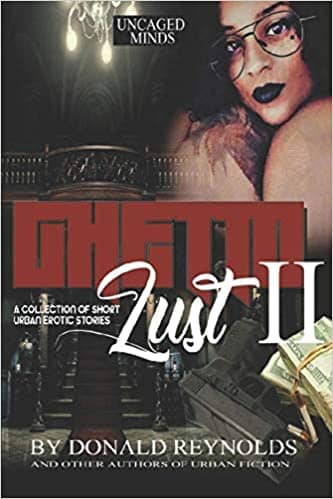 Ghetto-Lust-II-cover, Diversity awards, online conventions, and authors incarcerated in the neo-slavery system, Culture Currents 