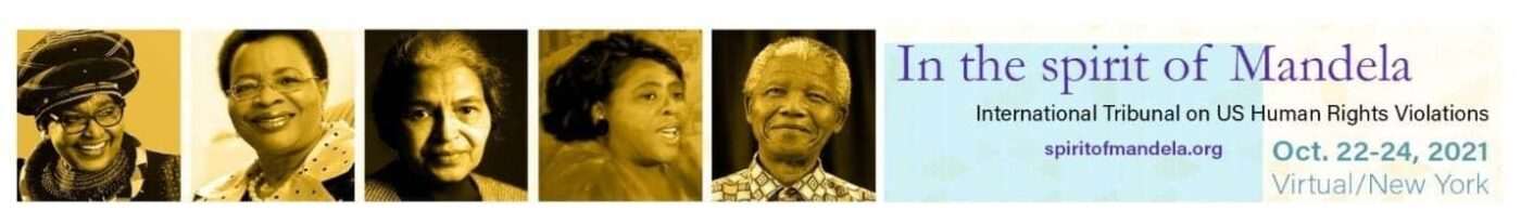 In-the-spirit-of-Mandela-heading-graphic-1400x207, In the spirit of Mandela: 2021 International Tribunal on US human rights violations, World News & Views 