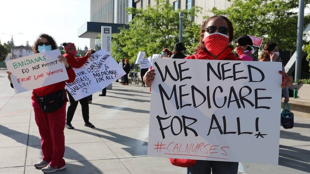 We-Need-Medicare-for-All-protest-from-Cal-Nurses-by-National-Nurses-United, Healthcare roulette, Local News & Views 