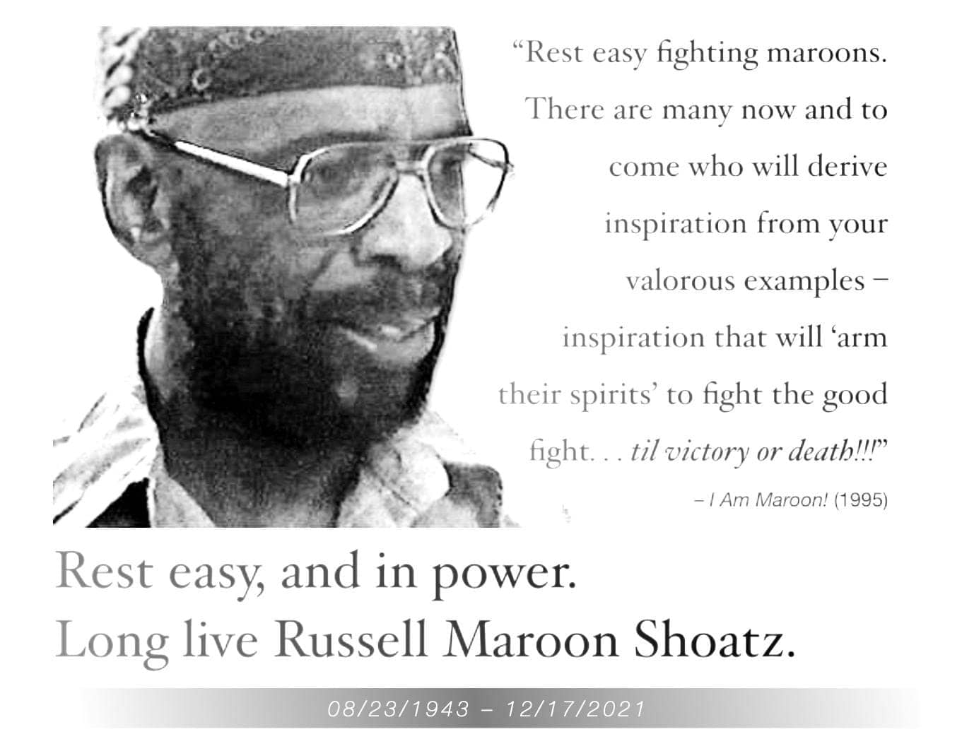 Rest-easy-fighting-maroonsl-Long-live-Russell-Maroon-Shoatz.-meme, Maroon, The Implacable One, Culture Currents 