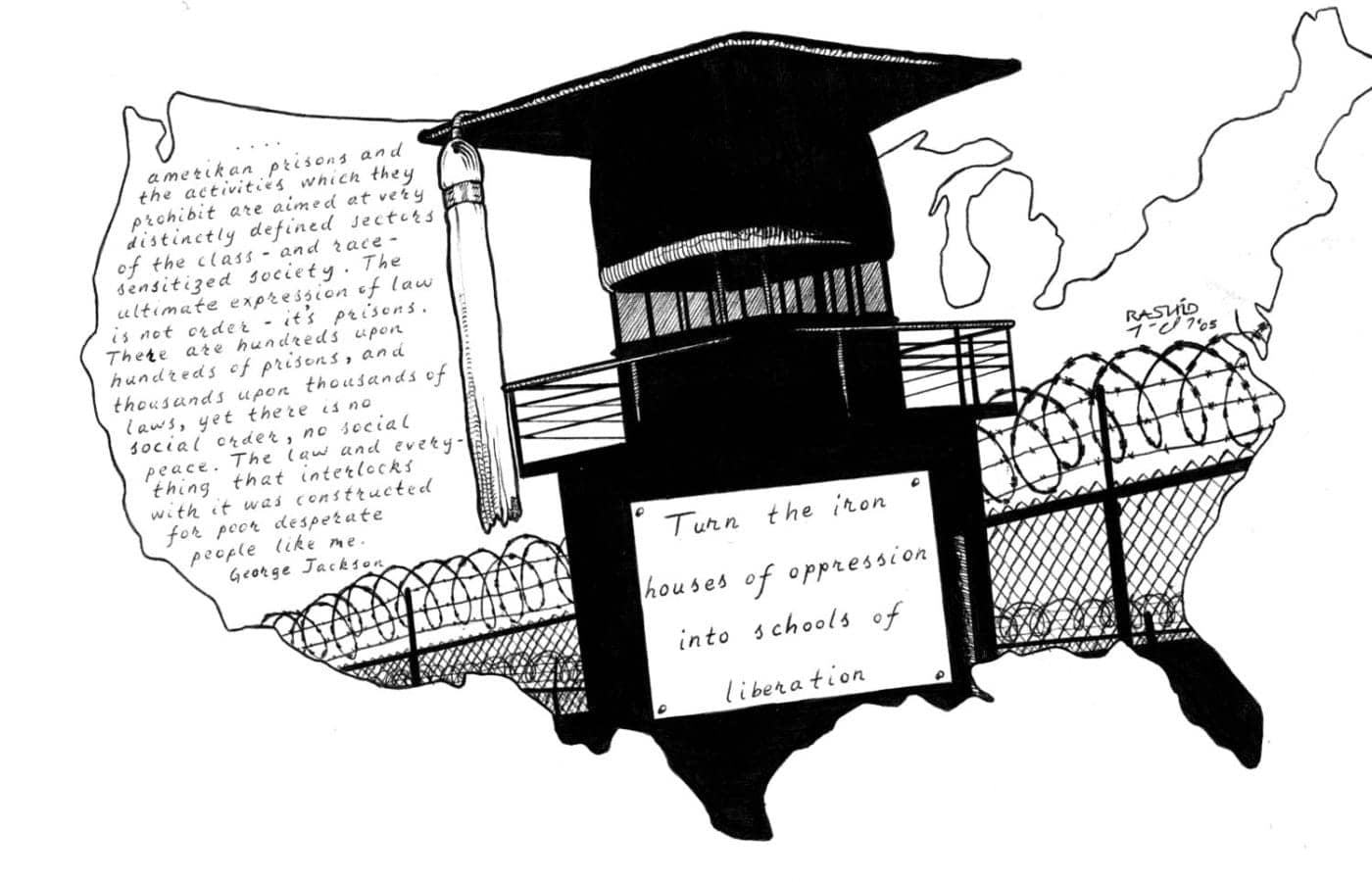 Turn-the-iron-houses-of-oppression-into-schools-of-liberation-art-by-Rashid-2005-1400x900, A call to support the men at Florida State Prison , Behind Enemy Lines 
