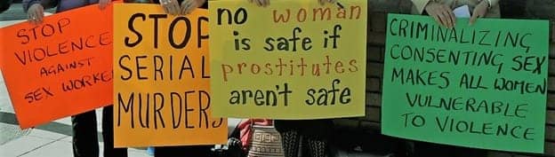 No-woman-is-safe-when-prostitutes-arent-safe-more-protest-signs, California repeals discriminatory loitering for prostitution law, Local News & Views News & Views 