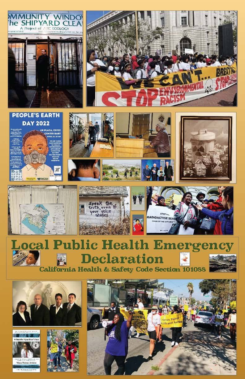 Hunters-Point-Shipyard-activism-photo-collage-Local-Public-Health-Emergency-by-Ahimsa, Dr. Sumchai declares a Local Public Health Emergency in Bayview Hunters Point, Local News & Views News & Views 