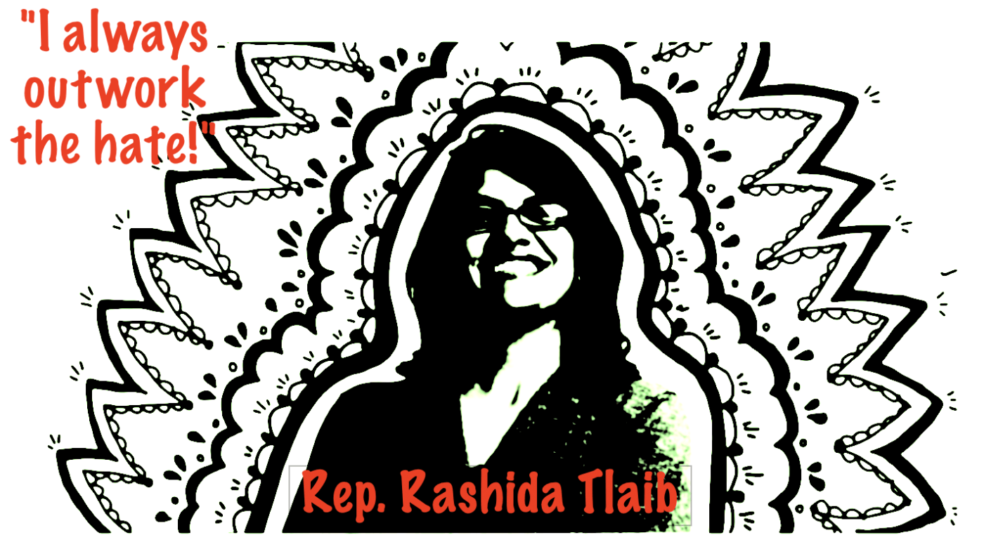 Rep.-Rashida-Tlaib-I-always-outwork-the-hate-meme-1400x772, Voter Guides for Black San Franciscans, Local News & Views 