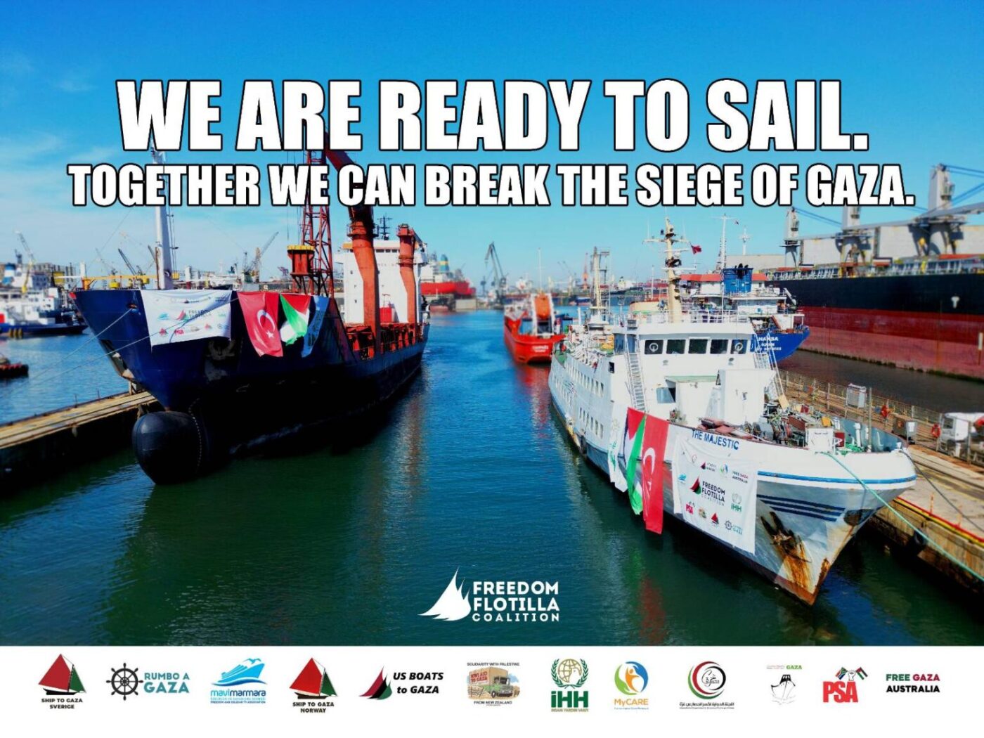 We-are-ready-to-sail.-Together-we-can-break-the-siege-of-Gaza-poster-by-Freedom-Flotilla-Coalition-1-1400x1050, International civilian aid flotilla to break the siege of Gaza, Featured World News & Views 